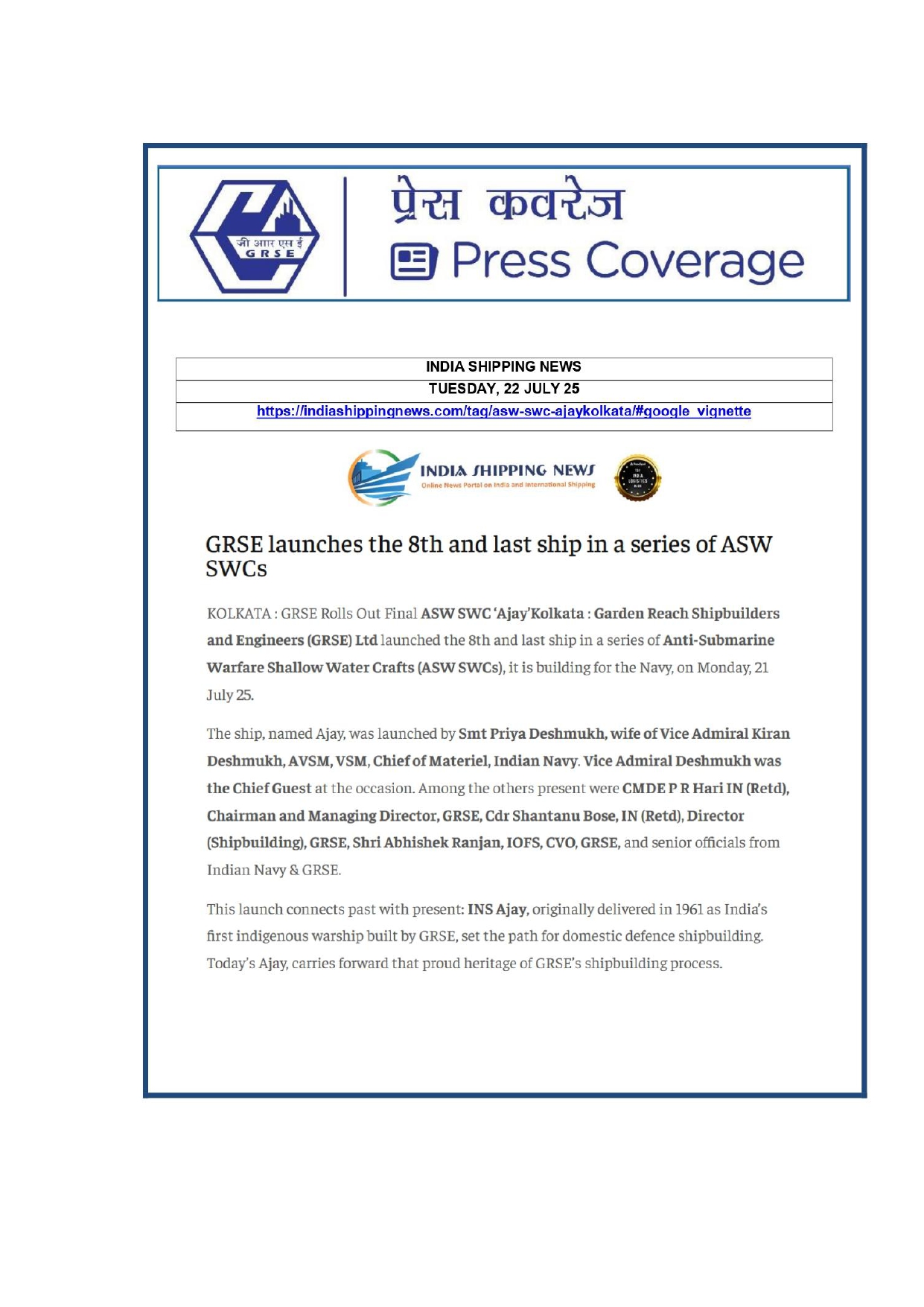 Press Coverage :  Anti-submarine Warfare Ship,Ajay,Launched in Kolkata